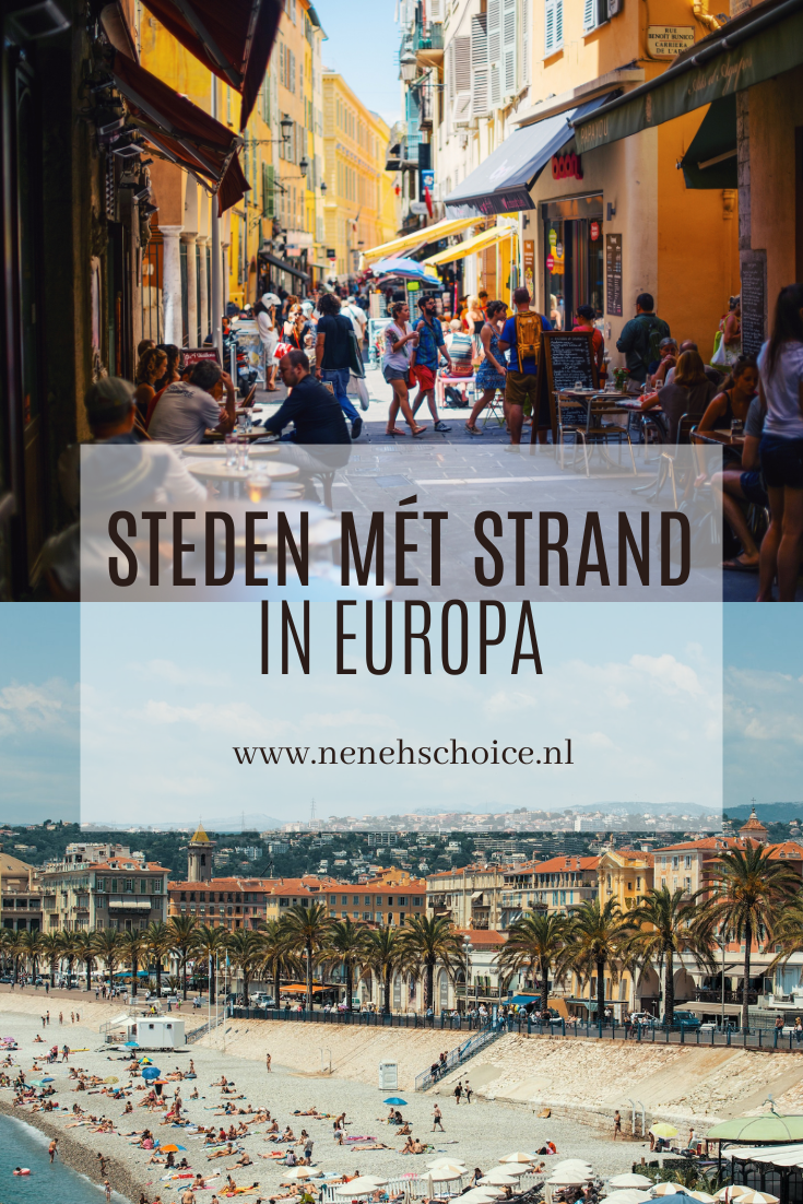 Steden Met Strand In Europa Dit Zijn De Leukste