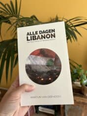 Alle dagen Libanon - Martijn van der Kooij