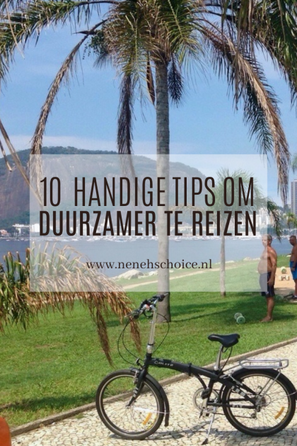 10 Tips Om Duurzaam Te Reizen