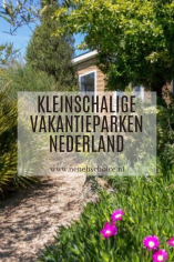 kleinschalige vakantieparken Nederland