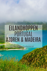 Eilandhoppen in Portugal: Azoren en Madeira