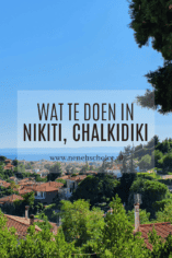 10x wat te doen in Nikiti in Chalkidiki