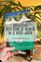 Reis rond de wereld in je beste jaren Sjaak Zonneveld