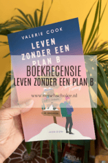 Leven zonder een plan B